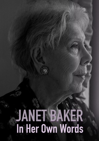 Janet Baker: In Her Own Words