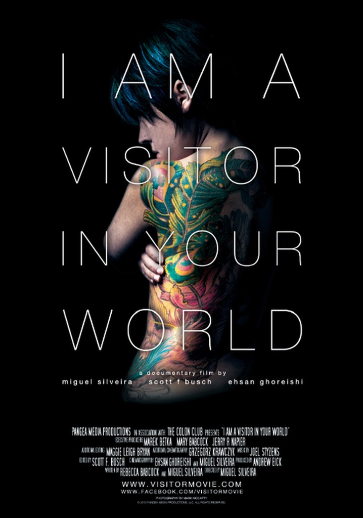 I Am a Visitor in Your World