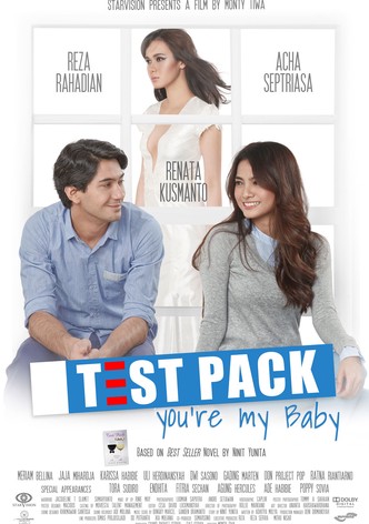 Test Pack, You're My Baby