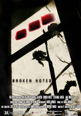 Broken Notes