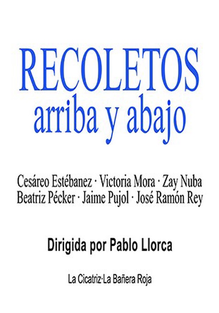 Recoletos (arriba y abajo)