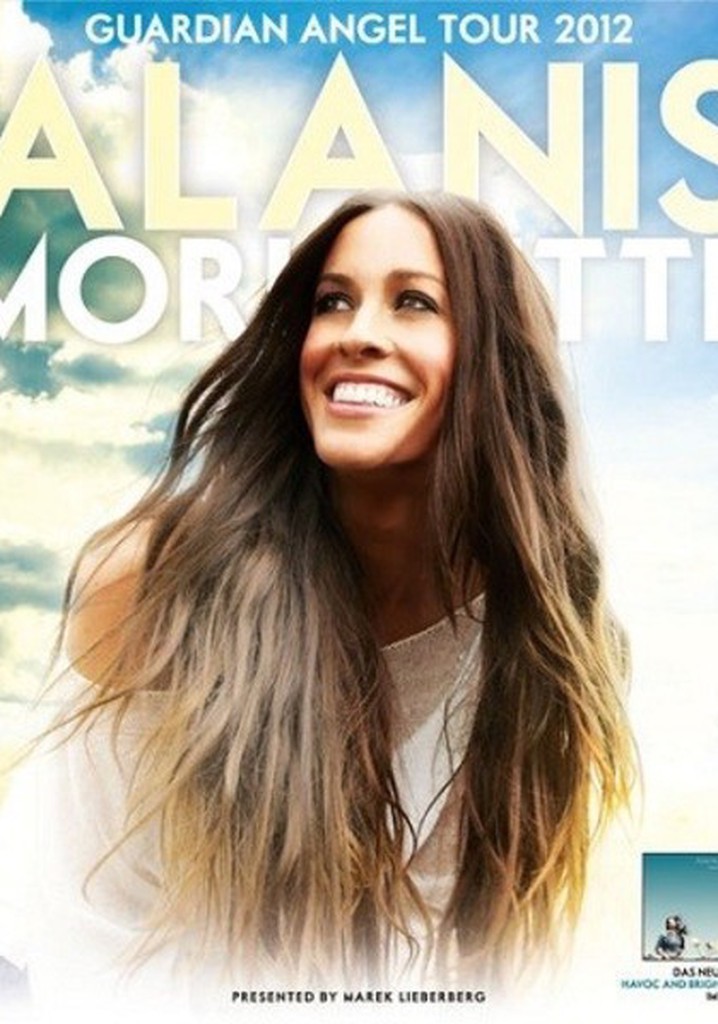 Alanis Morissette: Guardian Angel Tour 2012 Live
