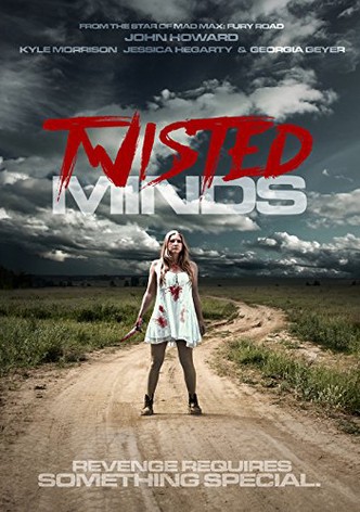 Twisted Minds