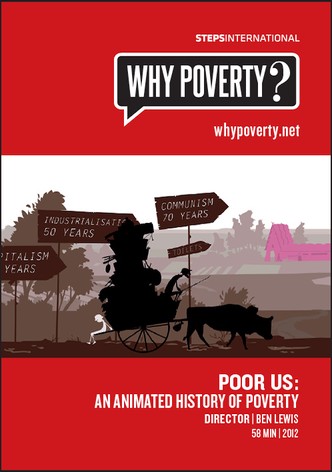 Poor Us: An Animated History of Poverty