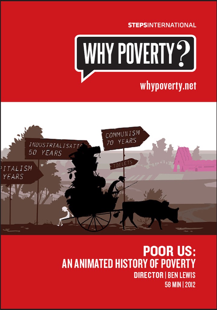 Poor Us: An Animated History of Poverty