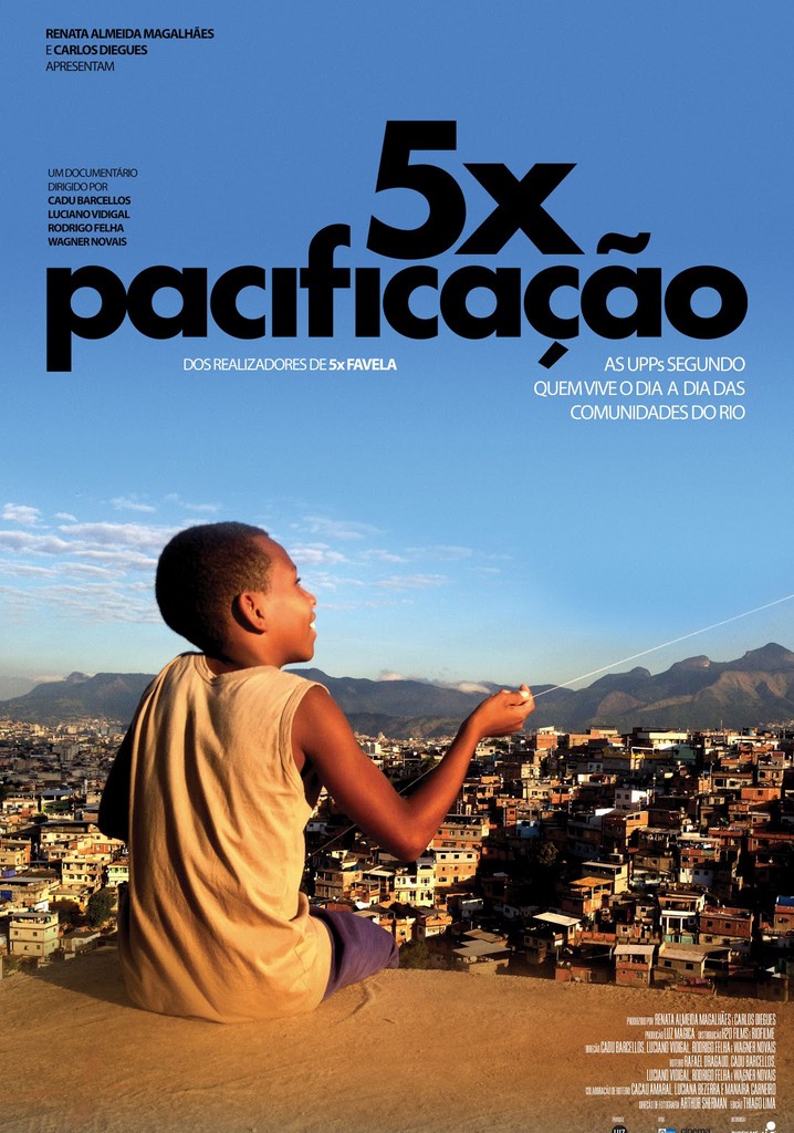 5x Pacificação