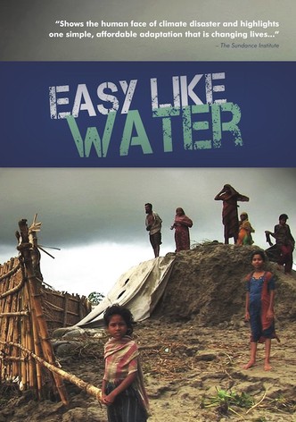 Easy Like Water