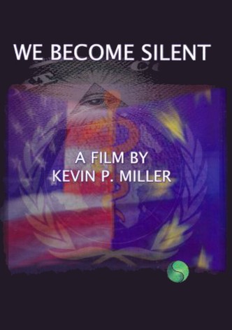 We Become Silent - The Last Days of Health Freedom