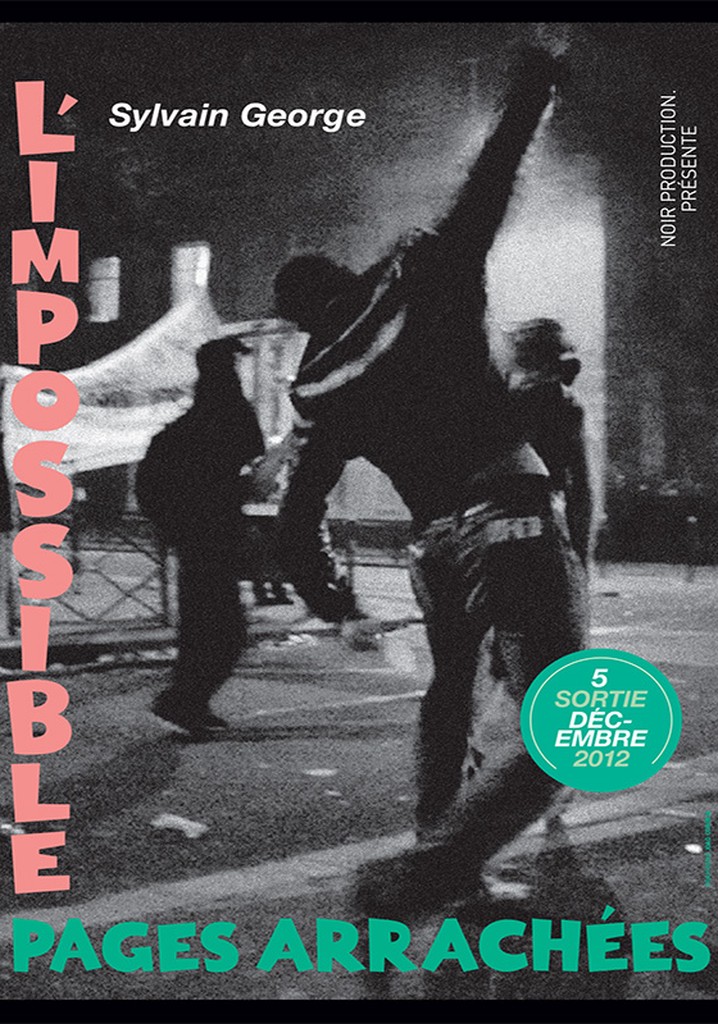 L'impossible - Pages arrachées