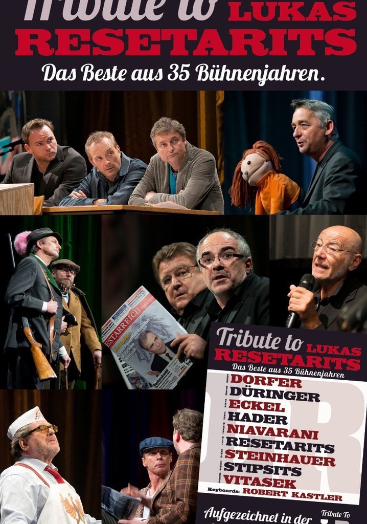 Lukas Resetarits & Friends - Das Beste aus 35 Bühnenjahren