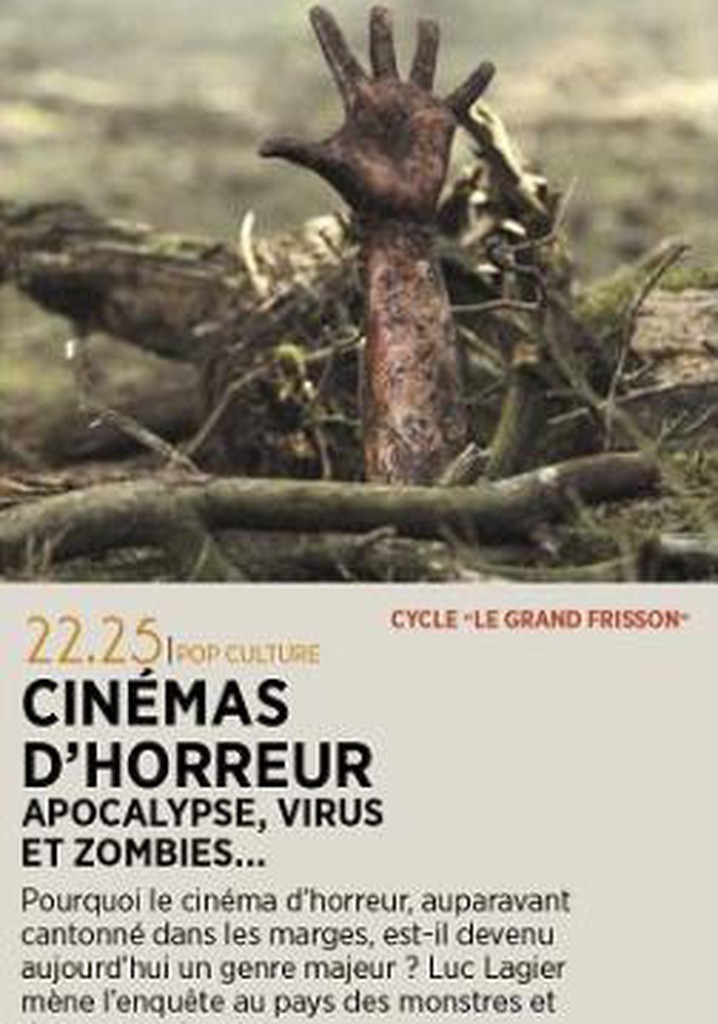 Cinémas d'Horreur - Apocalypse, Virus, Zombies
