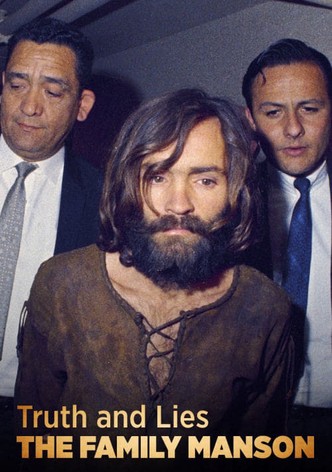 Truth and Lies: The Family Manson