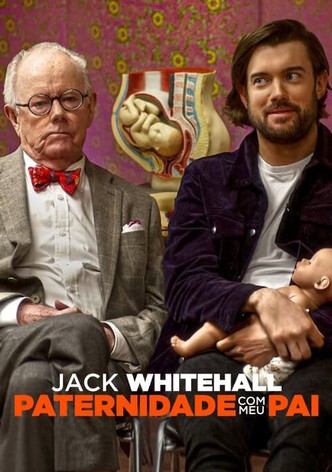 JACK WHITEHALL: PATERNIDADE COM MEU PAI
