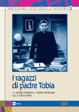 I ragazzi di Padre Tobia
