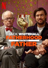 Jack Whitehall : La paternité avec mon père