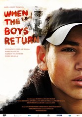 When the Boys Return
