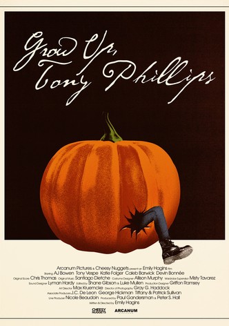 Grow Up, Tony Phillips
