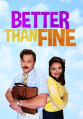 Better Than Fine