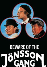 Beware of the Jönsson Gang