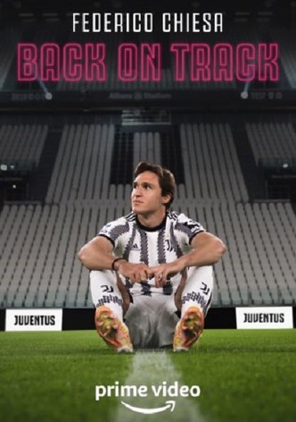 Federico Chiesa - Back on Track