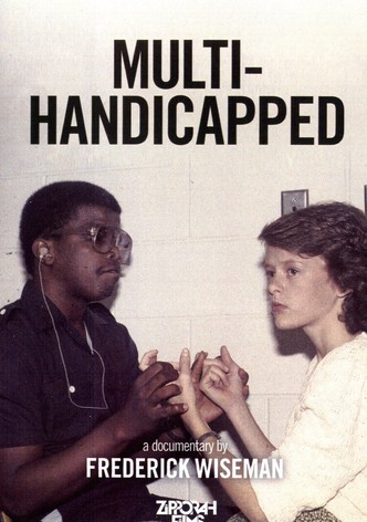Multi-Handicapped