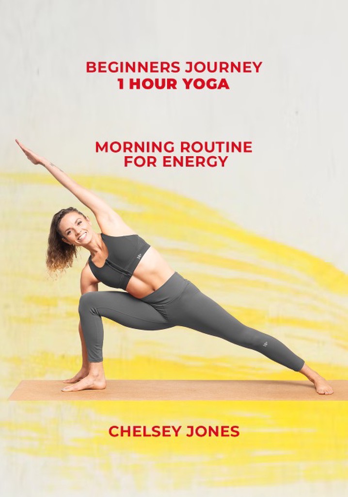 One Hour Yoga Beginners Journey  with Chelsey Jones