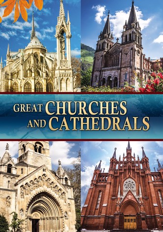 Great Churches, Cathedrals, Temples & Holy Places: A Visual Tour with Classical Music