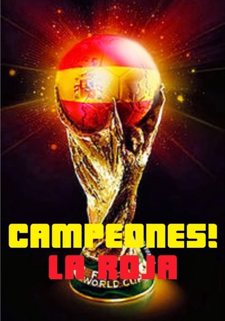 ¡Campeones! La Roja