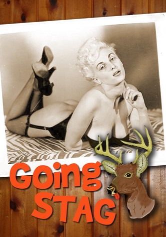 Going Stag