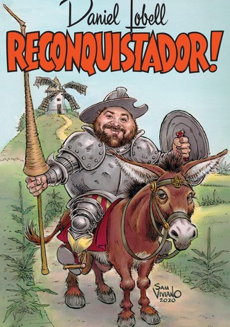 Daniel Lobell: Reconquistador