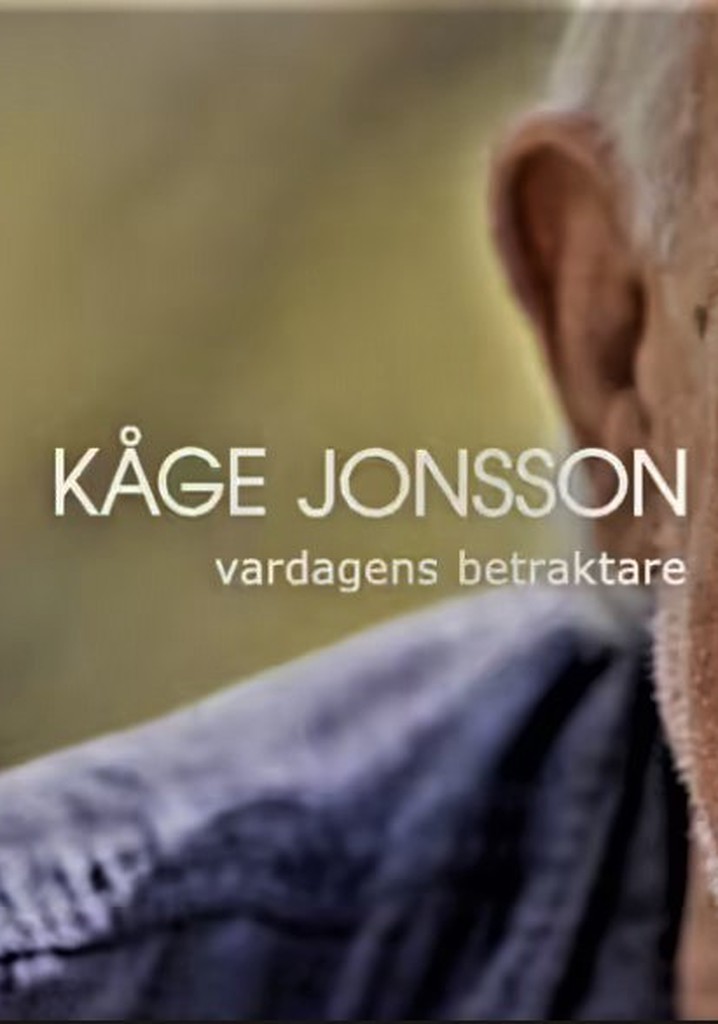 Kåge Jonsson - Vardagens betraktare