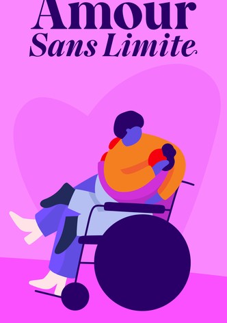 Amour sans limite