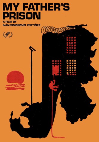 La prisión de mi padre