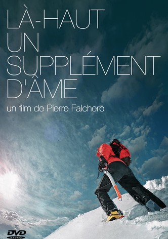 Là-Haut, Un supplément d'âme