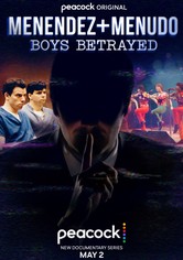 Menendez + Menudo: Boys Betrayed - Season 1