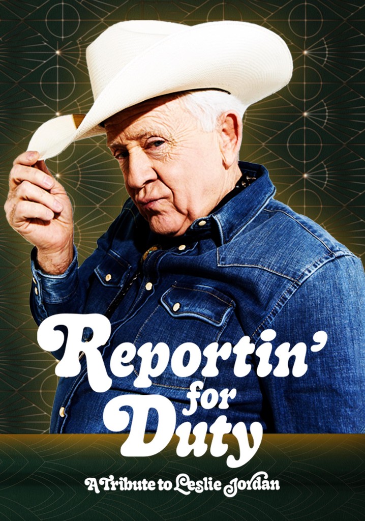 Reportin' for Duty A Tribute to Leslie Jordan