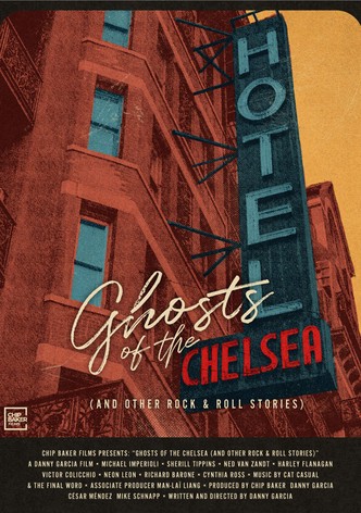 Ghosts of the Chelsea Hotel (and Other Rock & Roll Stories)