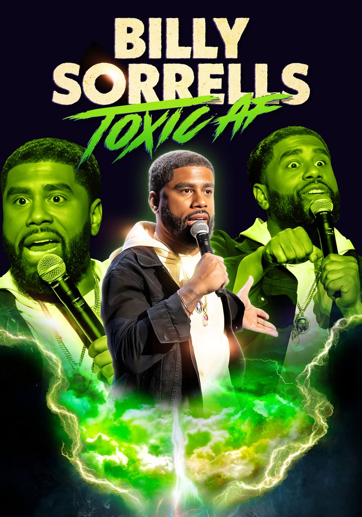 Billy Sorrells: Toxic AF