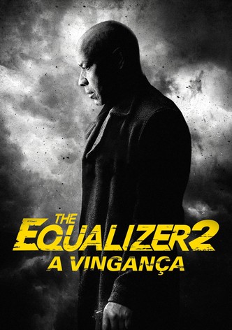 The Equalizer 2 - A Vingança