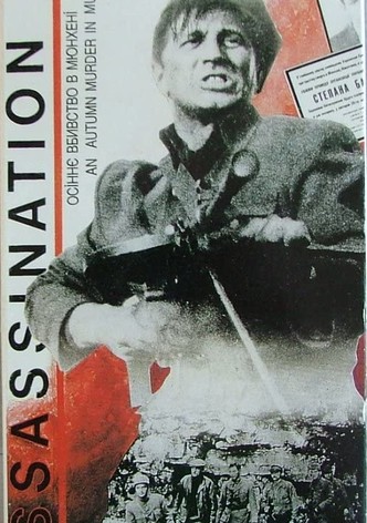 Assassination: An October Murder in Munich