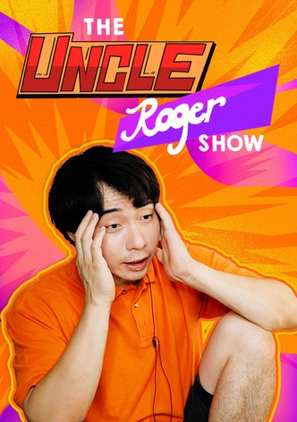 The Uncle Roger Show - Season 4