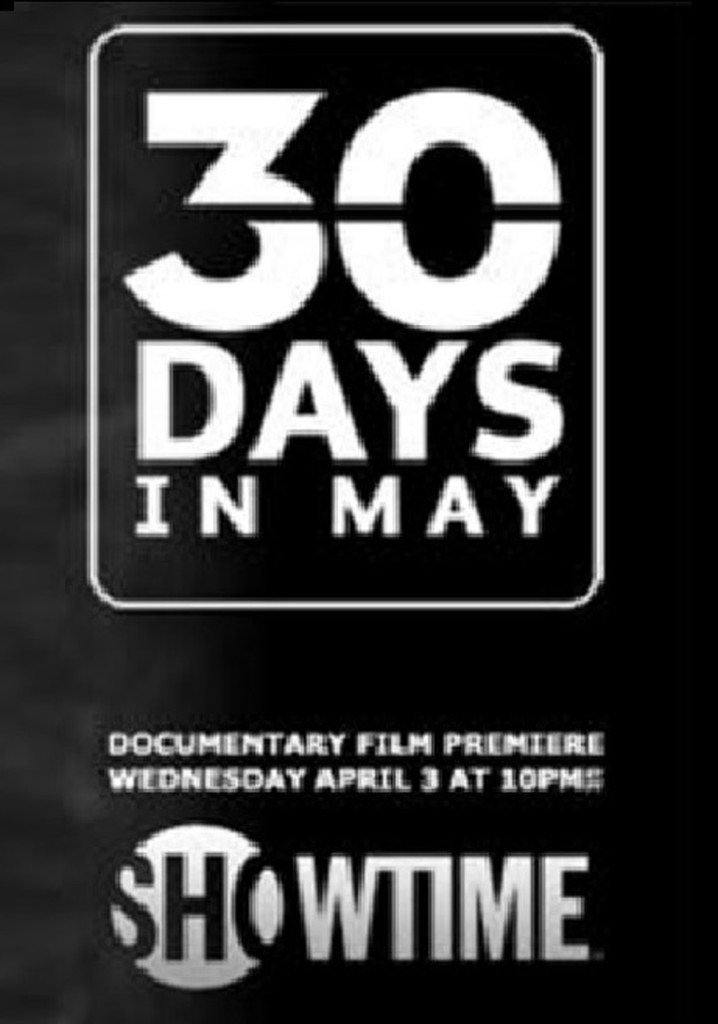 30 Days in May