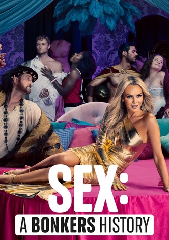 Sex: A Bonkers History