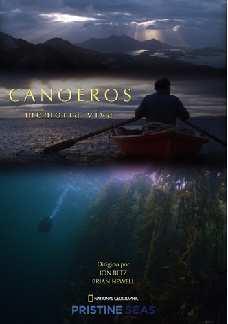 Canoeros: Memoria Viva