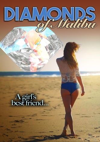 Diamonds of Malibu