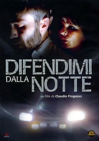 Difendimi dalla notte