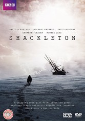 Shackleton - Der Mann im Schatten des Pols - (Der komplette Vierteiler)