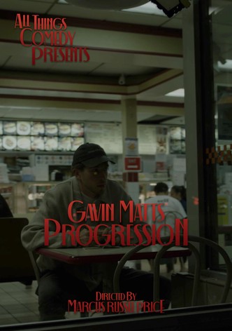 Gavin Matts: Progression