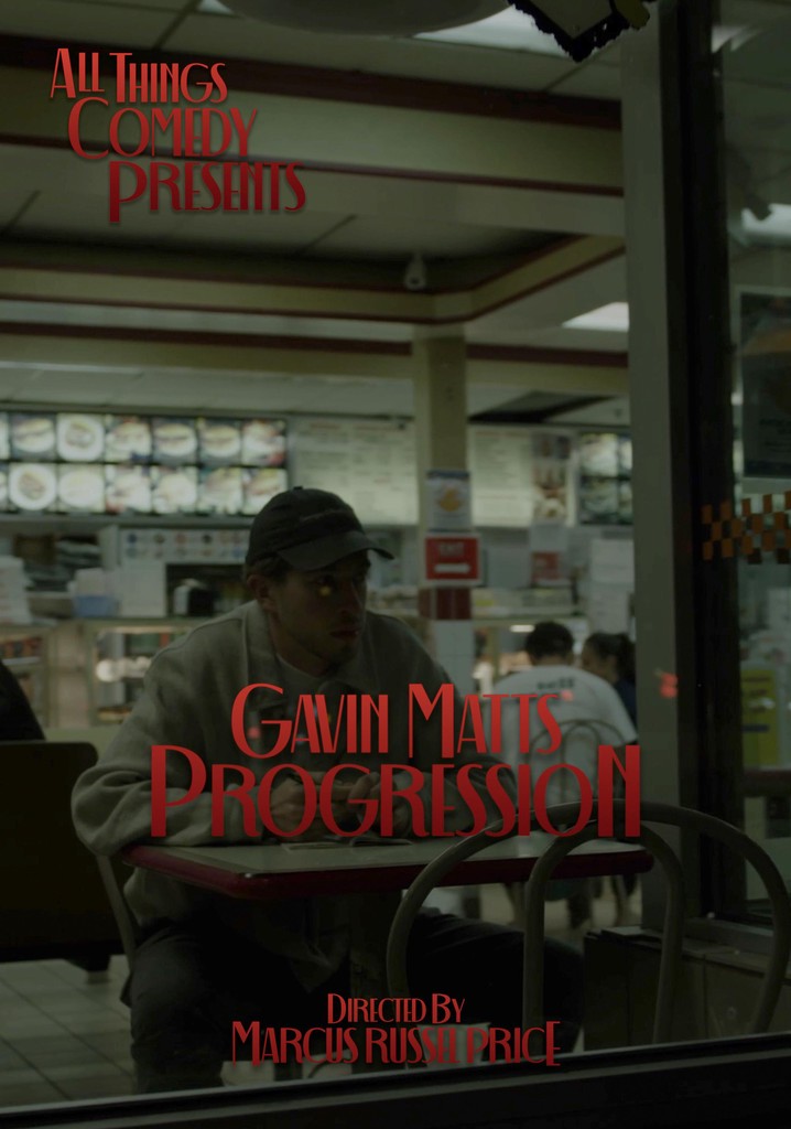Gavin Matts: Progression