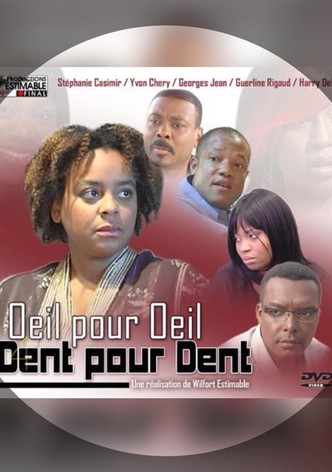 Oeil pour oeil, dent pour dent